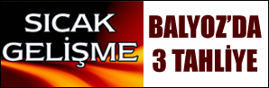 Balyoz'da 3 tahliye!