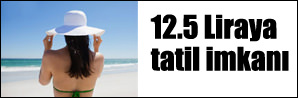 12.5 liraya tatil imkanı