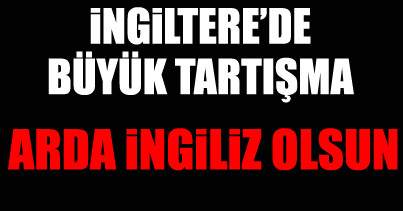 İngiltere'de Arda tartışması