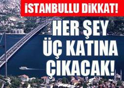 İstanbullu dikkat!