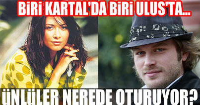 Ünlüler hangi semtte oturuyor?