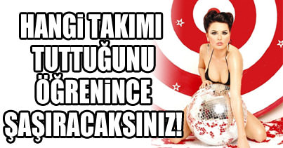 Hangi ünlü hangi takımı tutuyor?