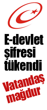 E-devlet şifresi bitti vatandaş mağdur