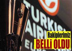 Rakipler belli oldu
