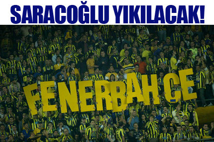 Saracoğlu yıkılacak!