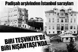 Padişah arşivinden İstanbul sarayları
