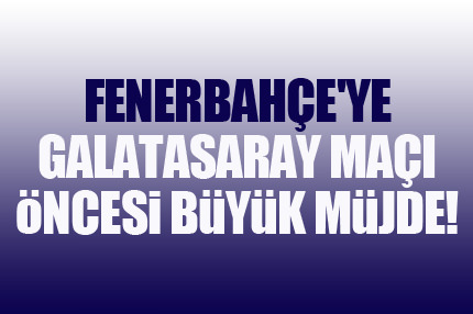 Fenerbahçe'ye Gökhan müjdesi