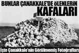 Çanakkale'nin Görülmemiş Fotoğrafları