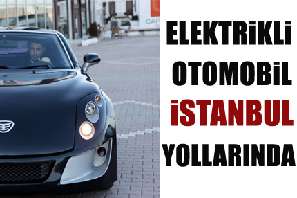 Elekrikli oto İstanbul yollarında