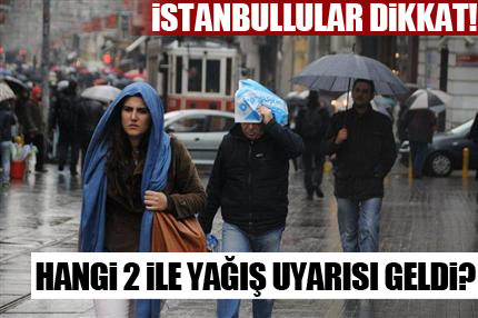 İstanbul yağmura teslim