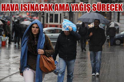 Hava sıcaklıkları artacak