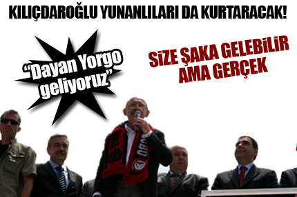Kılıçdaroğlu, Yunanistan’a da el attı