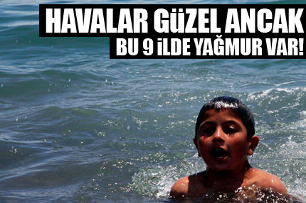 Havalar nasıl olacak?