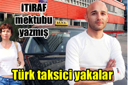 Türk taksici yakalar