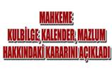 Mahkeme kararı açıklandı