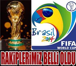 Rakiplerimiz belli oldu