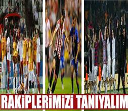 Rakiplerimizi tanıyalım