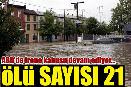 Irene kabusu devam ediyor!