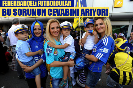 Fenerbahçeliler bunu merak ediyor