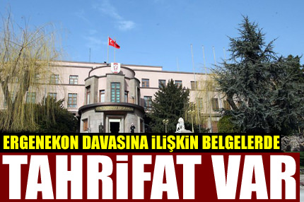 Belgelerde tahrifat var