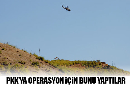 Yaylalar operasyon için boşaltılıyor