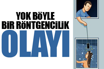 Röntgenci komşuyu cep telefonu yakalattı