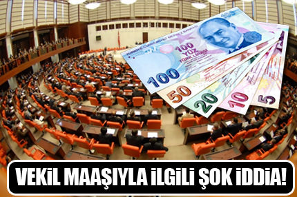 'Milletvekillerine 3 bin TL fazla maaş ödeniyor'