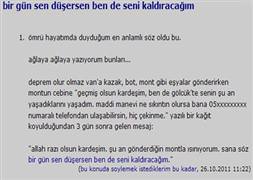 Bir gün sen düşersen ben de seni kaldıracağım!