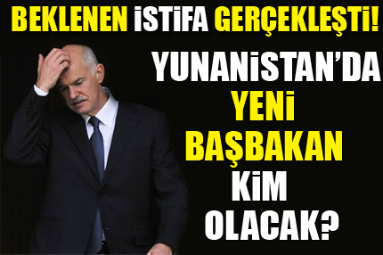 Papandreu istifa etti