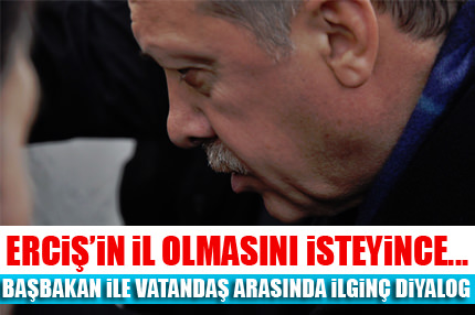 Ercişliler il olmak isteyince