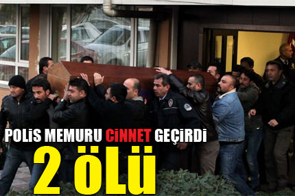 Polis memuru cinnet geçirdi