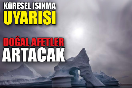 Küresel Isınma uyarısı