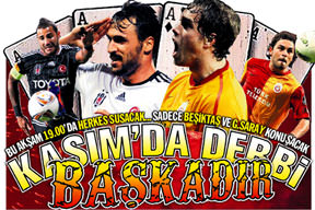 Kasım’da derbi başkadır