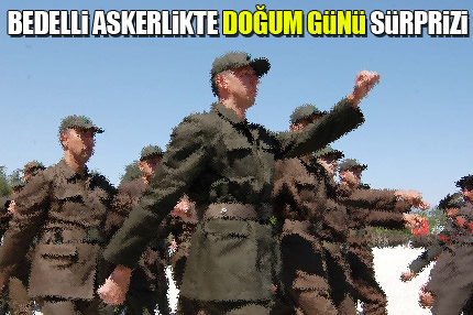 ’Bedelli’de doğum günü sürprizi!
