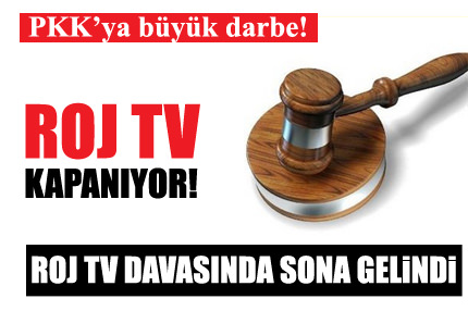Roj TV kapanıyor!