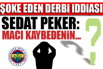 Şoke eden derbi iddiası