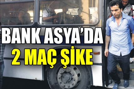 Bank Asya'da 2 maç şike