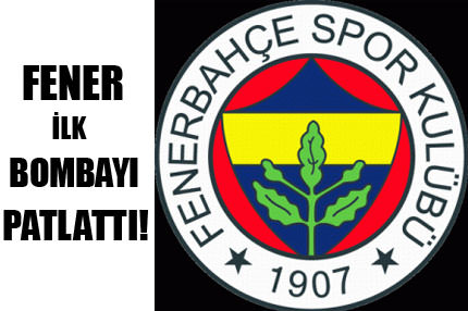 Fener ilk bombayı patlattı