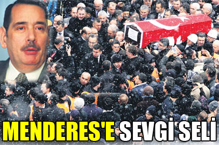 Menderes'e sevgi seli
