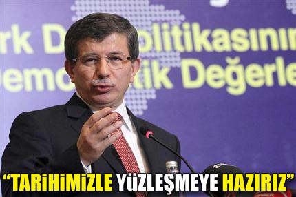 Türkiye tarihiyle yüzleşmeye hazır