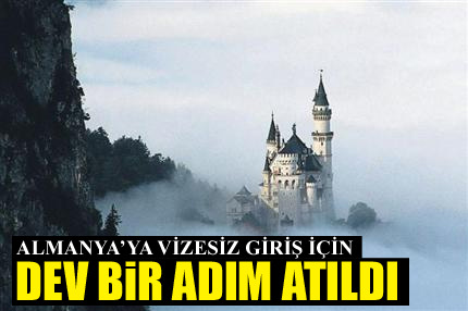 Almanya’ya vizesiz gitmek için dev adım!