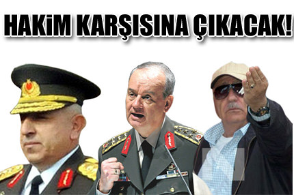 İlker Başbuğ’a mahkeme şoku!