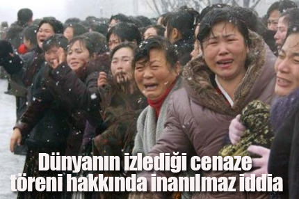 Cenaze töreni hakkında inanılmaz iddia