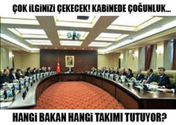 Hangi bakan hangi takımı tutuyor?