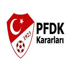 PFDK'dan küme düşürme cezası!