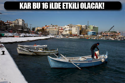 Meteroloji'den kuvvetli kar uyarısı!