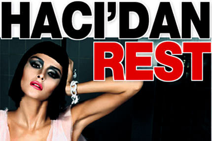 Hacı'dan rest