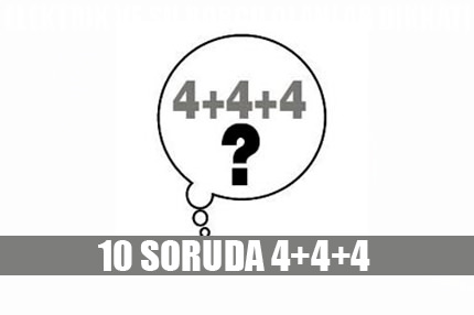 10 soruda 4+4+4 sistemi