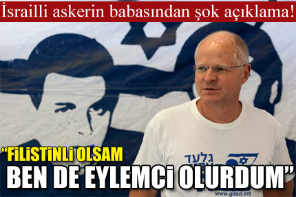 "Filistinli olsam ben de eylem yapardım"