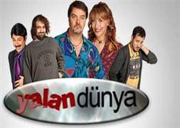Yalan Dünya neden yoktu?